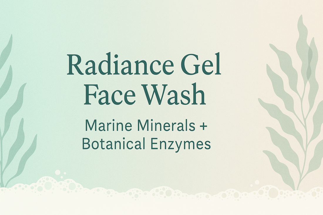 Radiance Gel Face Wash: Marine Minerals + Botanical Enzymes
